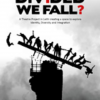 Divided We Fall